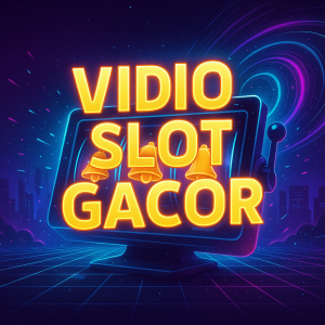 VIDIO SLOT GACOR Tontonan Seru Cuan Mengalir
